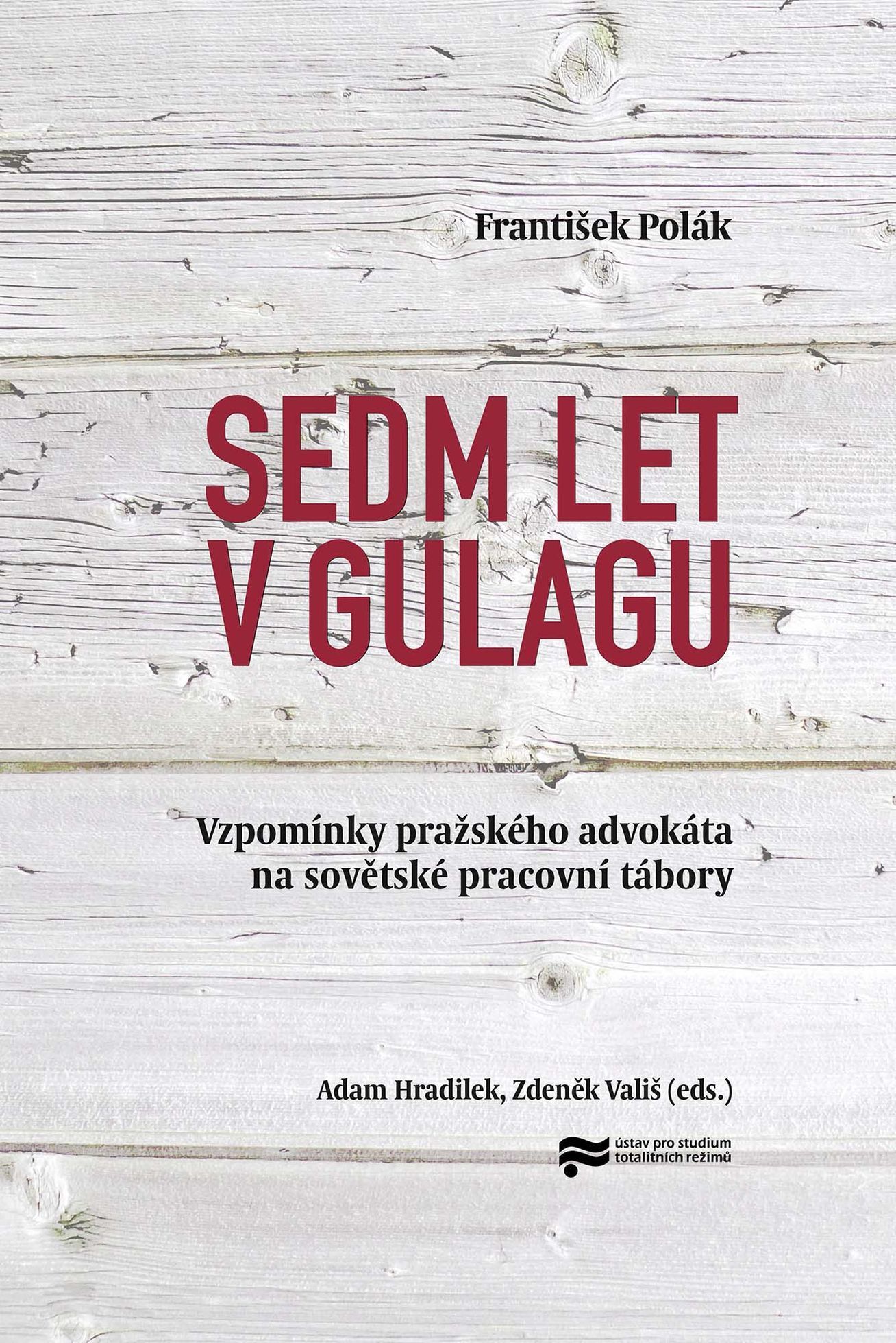 František Polák, gulag