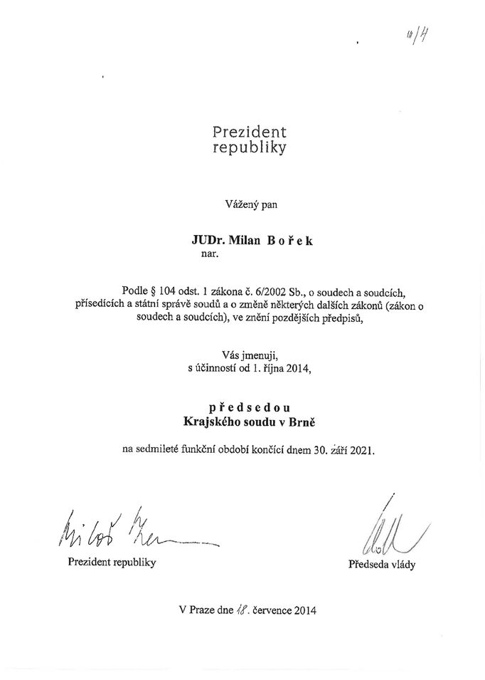 Podpis prezidenta Miloše Zemana ke jmenování předsedy Krajského soudu v Brně z července 2014.