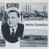 Antonín Čermák, Kladno, Chicago, starosta, historie, Domácí