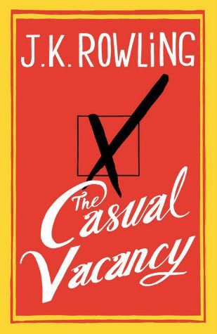 Rowlingová - Casual Vacancy