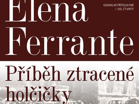 Elena Ferrante: Geniální přítelkyně 4
