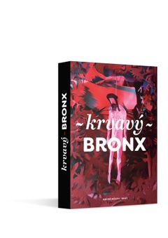 Obal knihy Krvavý Bronx.