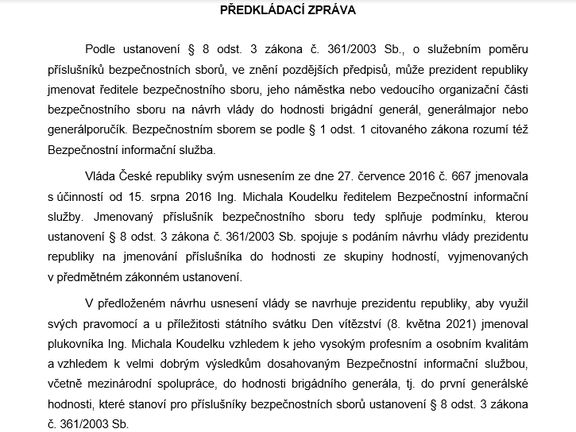 Argumenty vlády pro povýšení ředitele BIS Michala Koudelky.