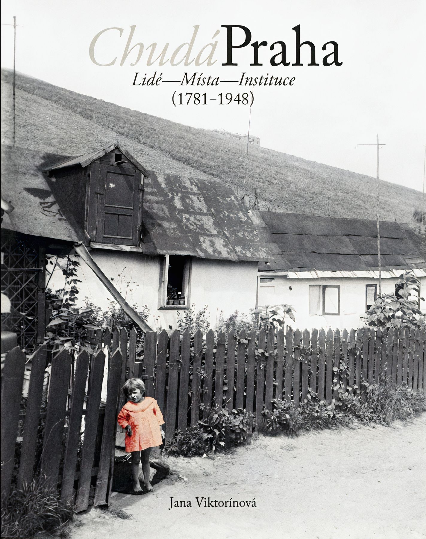 Chudá Praha, kniha, Muzeum hlavního města Prahy, historie, Domácí