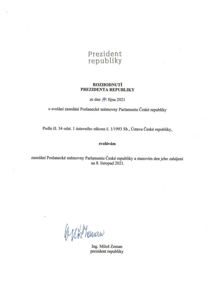 Podpis prezidenta Miloše Zemana ke svolání ustavujícího zasedání Poslanecké sněmovny na 8. listopadu 2021.