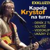 Kapely Kryštof na turné