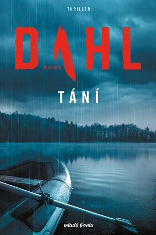 Tání - Arne Dahl