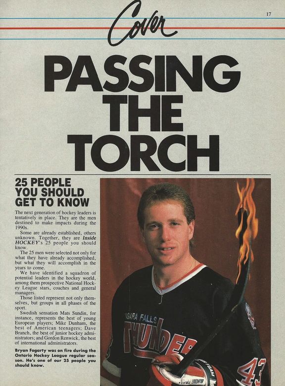 Časopis The Hockey News zařadil v roce 1989 Bryana Fogartyho mezi osobnosti, které mohou v 90. letech formovat zámořskou NHL.