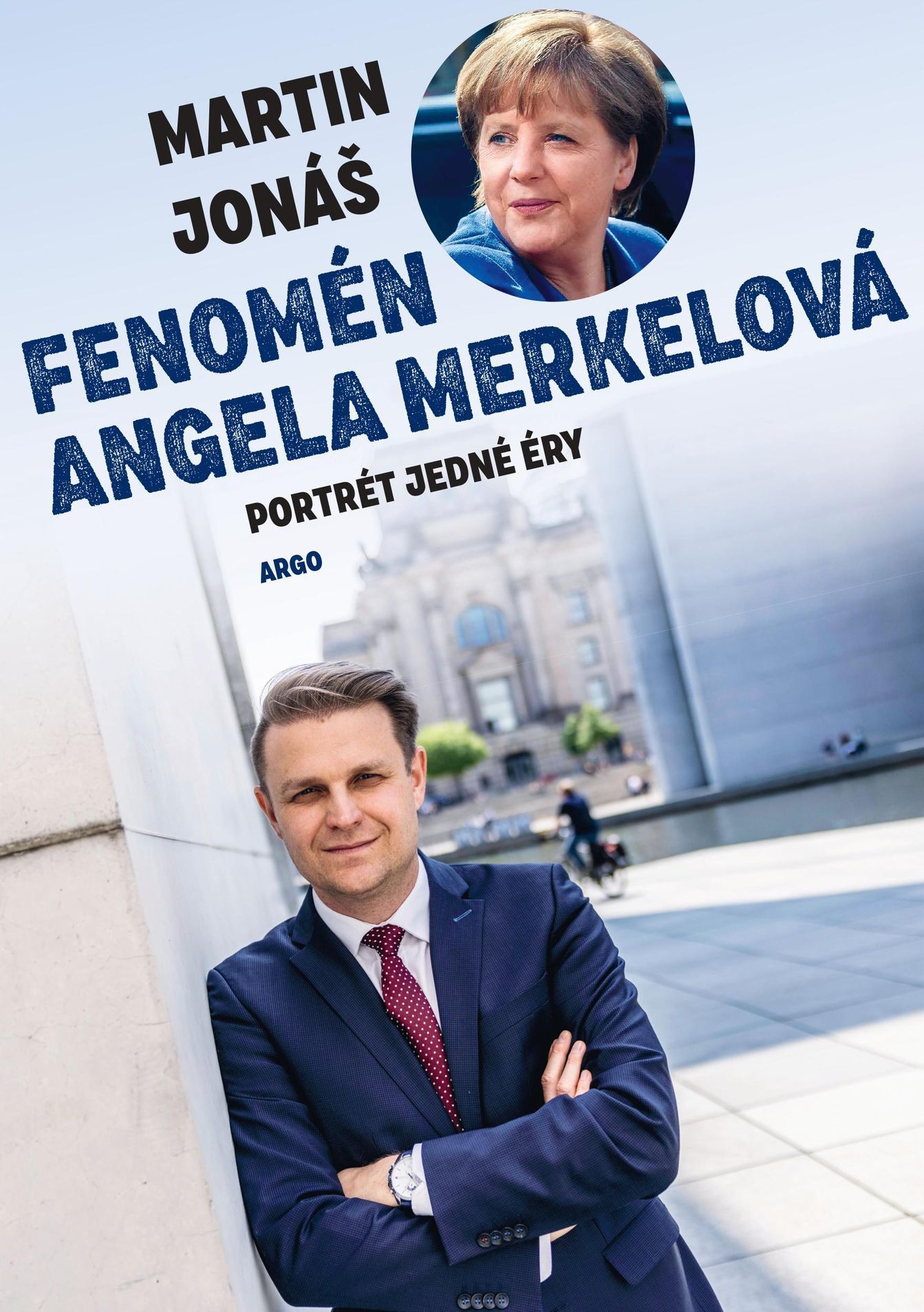 Angela Merkel, kniha, Martin Jonáš