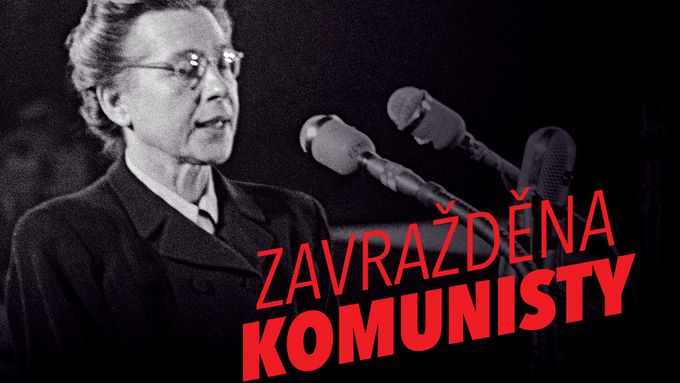 Jeden z plakátů iniciativy Zavražděna komunisty.