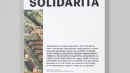 Odborná literatura, 3. místo - Sídliště Solidarita, Editorka: Barbora Špičáková. Nakladatelství: Archiv výtvarného umění; Fotografie: Dora Kubíčková, Viktor Tuček, Zdeněk Voženílek; Grafická úprava: Adéla Svobodová. Kniha mapuje vznik, vývoj a význam prvního poválečného sídliště v Praze. 12 rozhovorů s obyvateli představí kvality mimořádné městské zástavby. Atmosféru zachycují současné portréty a rodinné fotografie.