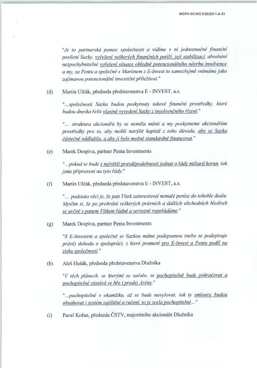 Komárek žádá, aby Sazka dostala předběžného správce