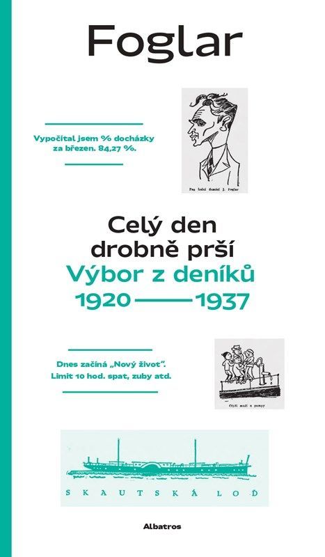 Jaroslav Foglar: Celý den drobně prší – Výbor z deníků 1920 – 1937