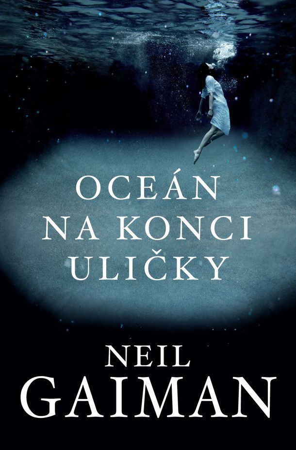 knihy Neil Gaiman: Oceán na konci uličky