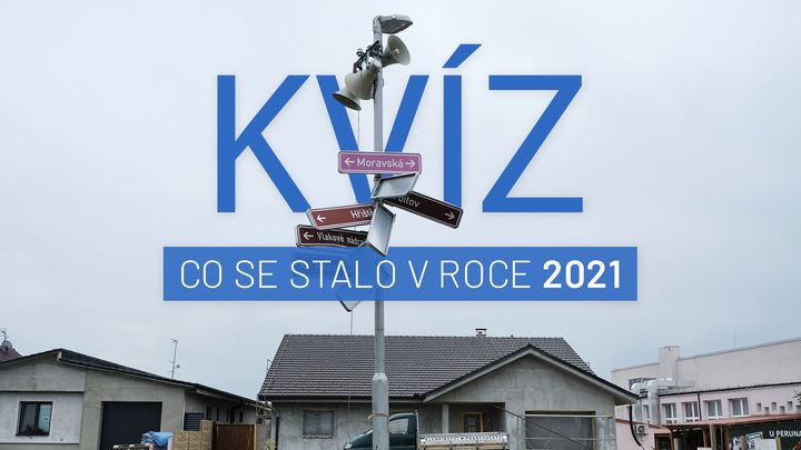 Kvíz: Střídání ministrů, volby i vrbětická kauza. Pamatujete si události roku 2021?; Zdroj foto: Aktuálně.cz