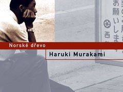 Haruki Murakami - Norské dřevo