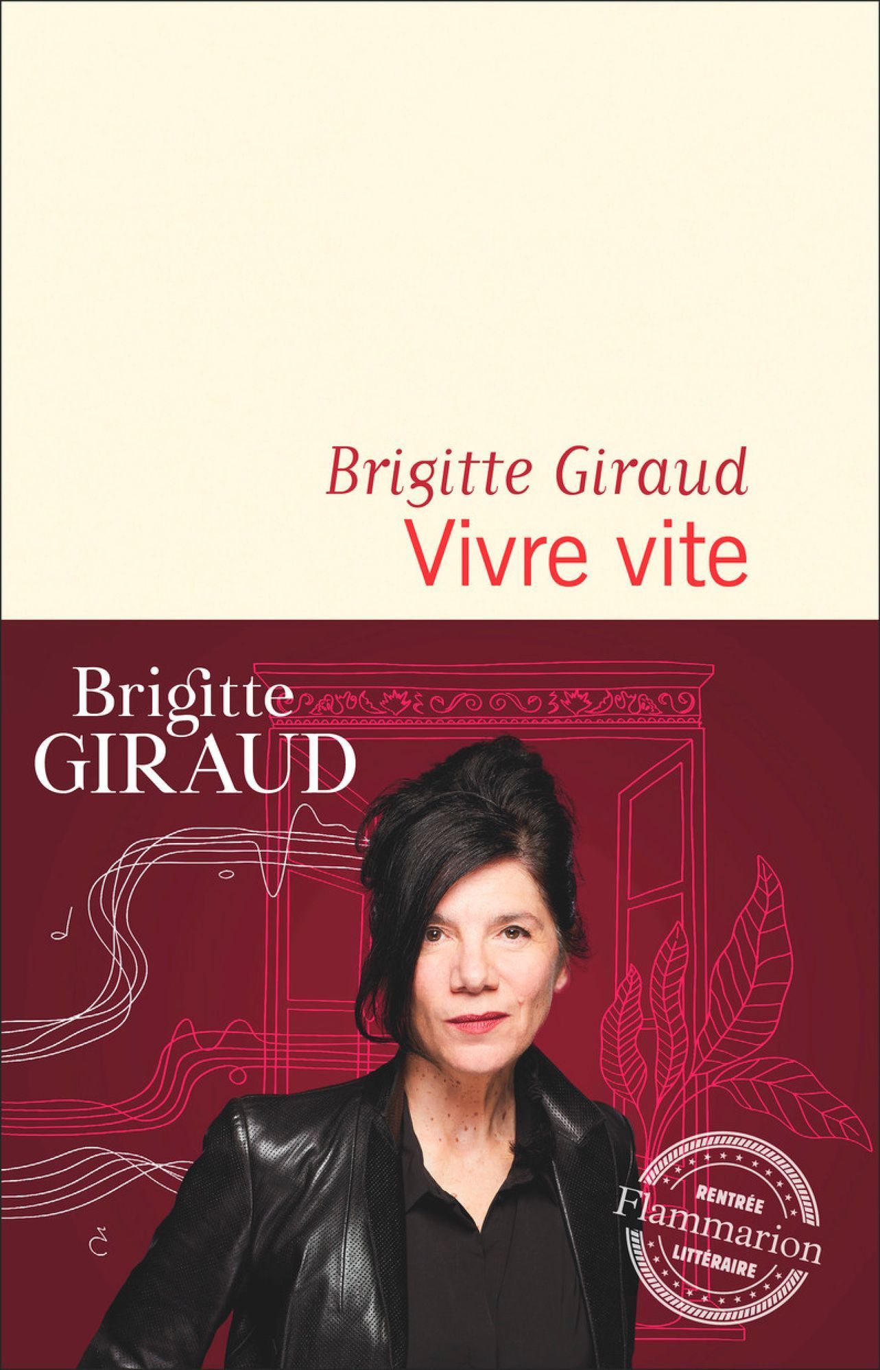 Brigitte Giraud: Vivre vite