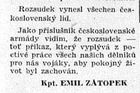 10. června 1950 vyšlo na třetí straně v deníku Rudé právo prohlášení kapitána Emila Zátopka, ve kterém přivítal trest smrti pro Miladu Horákovou, Jana Buchala, Oldřicha Pecla a Záviše Kalandru.