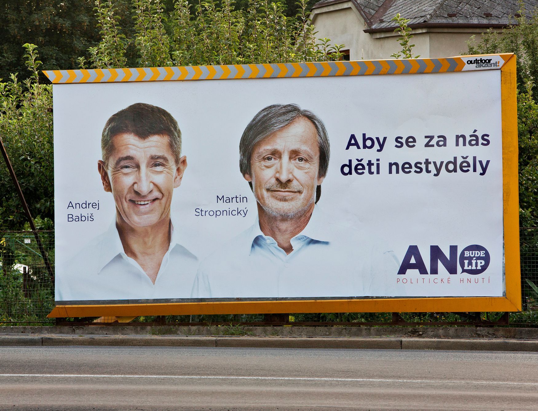 Babiš Stropnický billboard volby 2013 Aby se za nás děti nestyděly