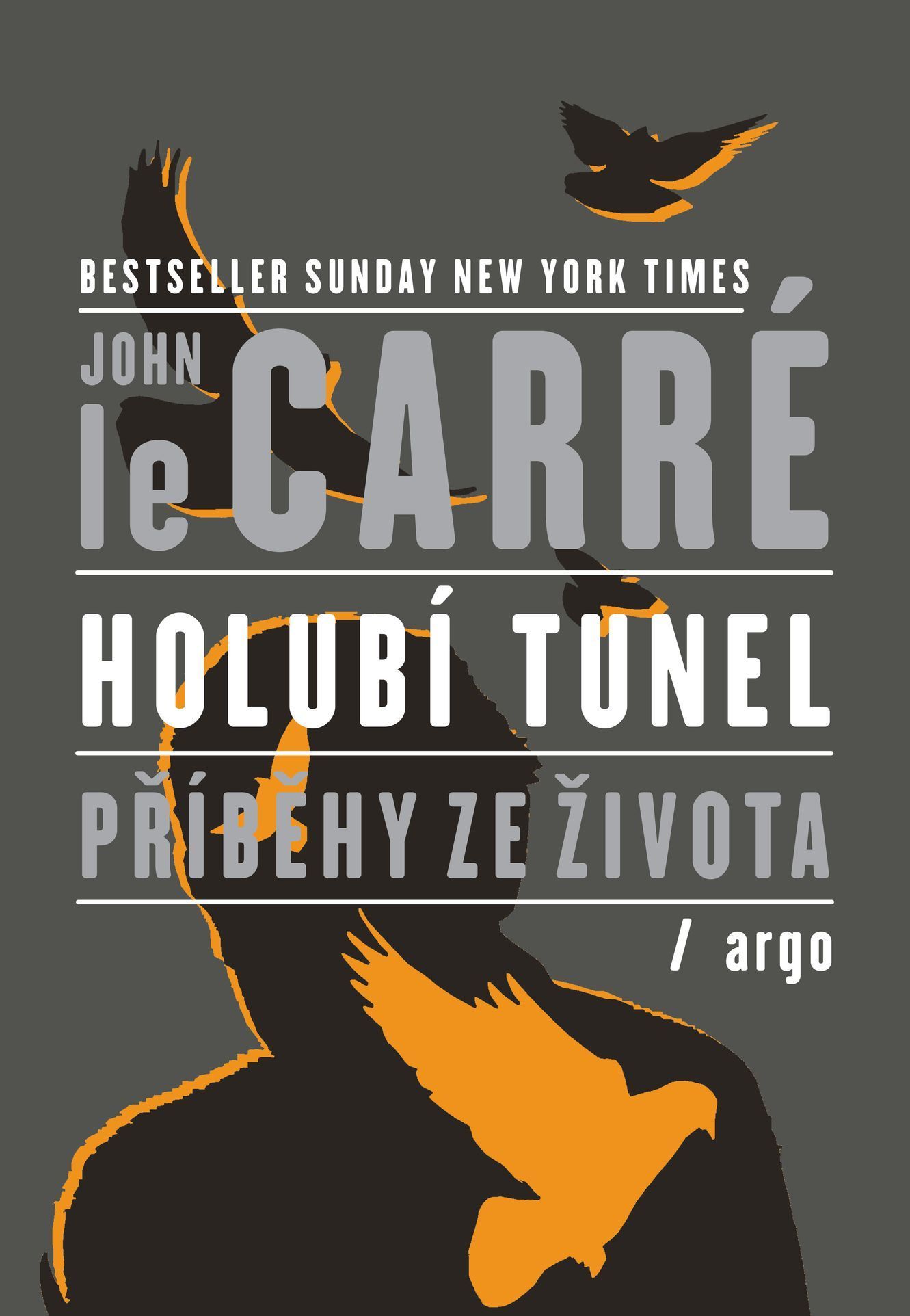 John Le Carré: Holubí tunel