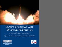 Bezprecedentní americko-ruská studie o hrozbách přicházejících z Íránu a účinnosti navrhovaných obranných mechanismů