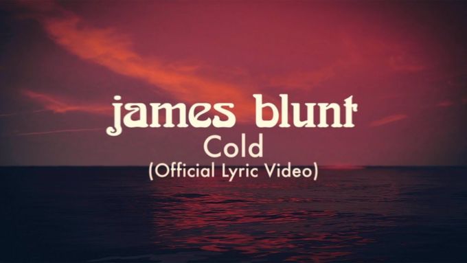 Singl Cold z desky, kterou na podzim vydá James Blunt.