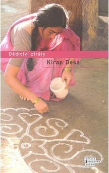 Kiran Desai Dědictví ztráty