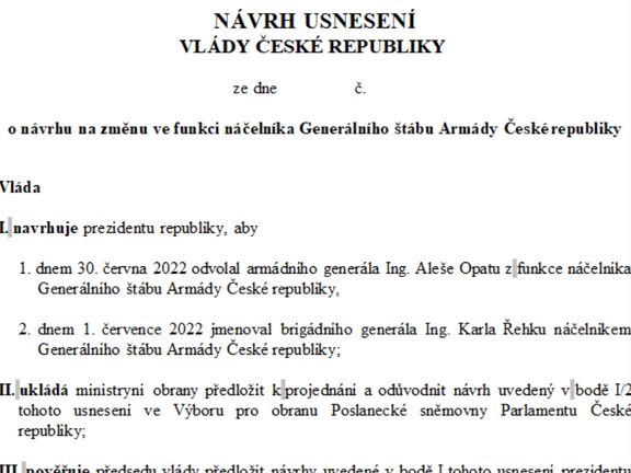 Usnesení vlády z 1. června o nominaci generála Karla Řehky na post náčelníka Generálního štábu.