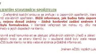 "Jakékoliv kroky ze strany klientů by v současné době byly zcela neopodstatněné a neuvážené," radí klientům Asociace českých stavebních spořitelen. Ostatní části jejího webu jsou přitom průběžně aktualizovány. (Doplnění: V pátek večer bylo aktualizováno i toto sdělení, web AČSS už tedy hned v úvodu obsahuje všechny podstatné informace k chystaným změnám.)