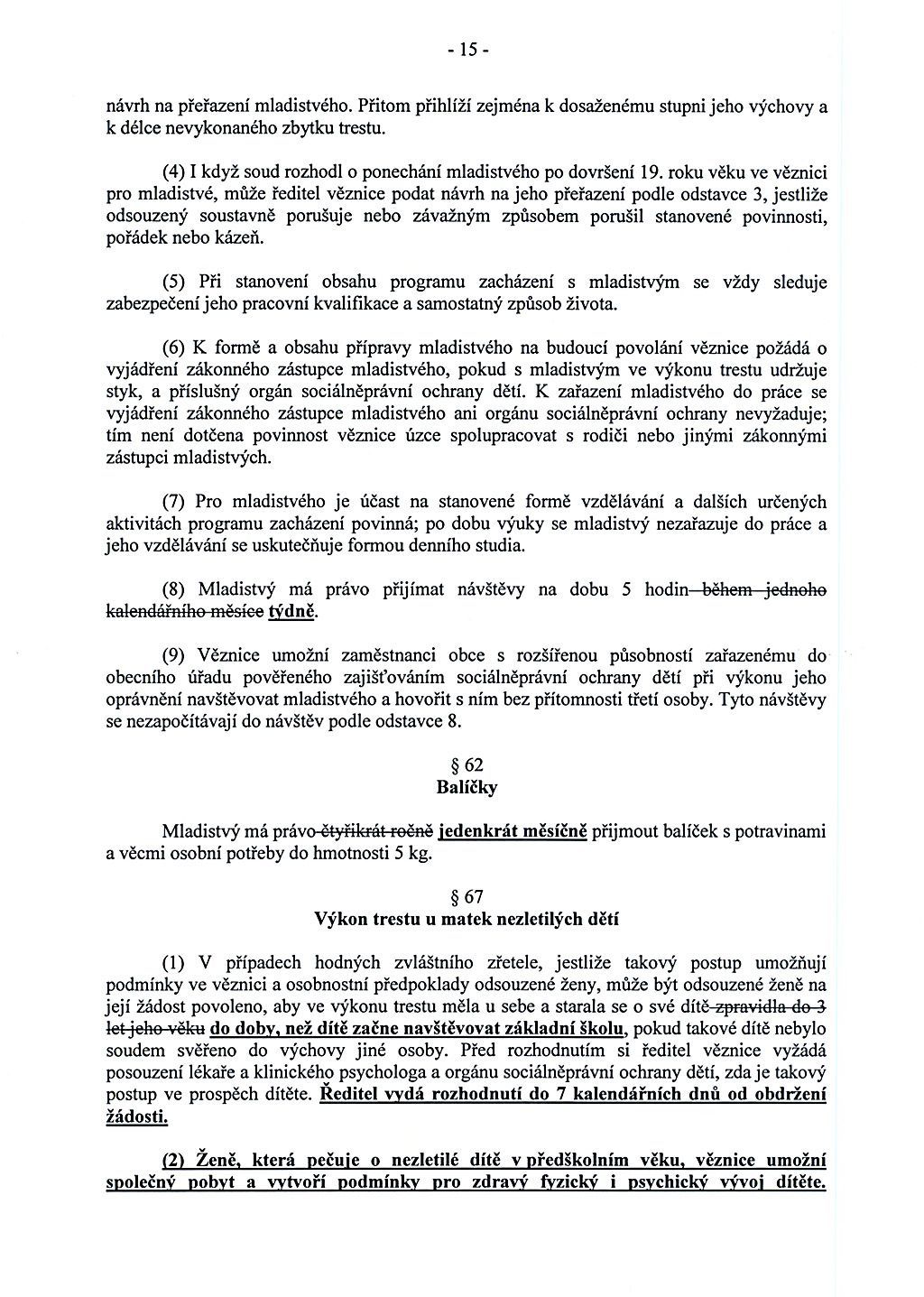 Rath - změna zákona č. 169/1999 o výoknu trestu odnětí svobody - strana 15
