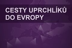 Kdo přežije, vyhrál. Cesty pašeráků lidí do Evropy