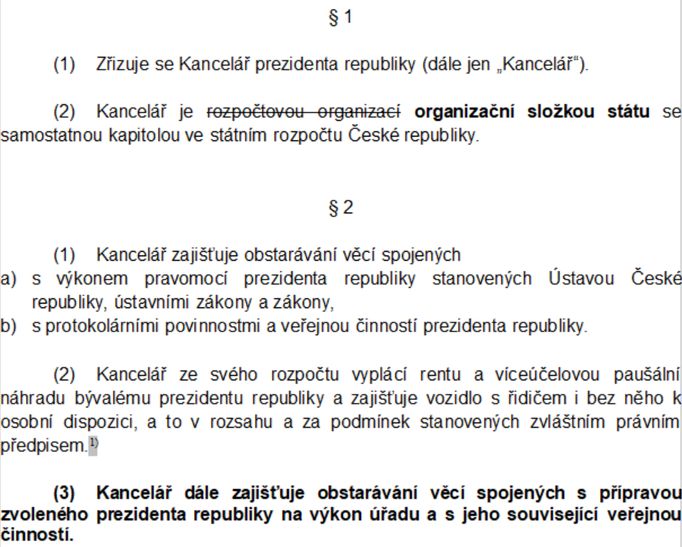 Tučně jsou zvýrazněné navrhované změny v zákoně o prezidentské kanceláři.