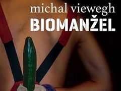 Michal Viewegh - Biomanžel