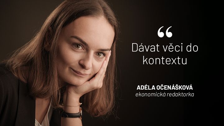 Aktuálně+ | Má práce je opak stereotypu, říká ekonomická redaktorka Adéla Očenášková; Zdroj foto: Aktuálně.cz