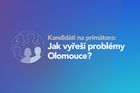 Anketa: Chtějí vést Olomouc, jak by vyřešili její problémy?
